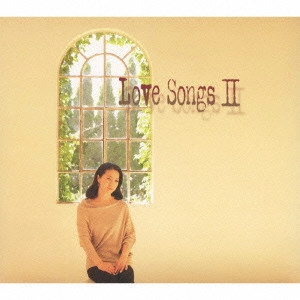 FUYUMI SAKAMOTO / 坂本冬美 / Love Songs II ~ずっとあなたが好きでした~