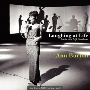 ANN BURTON / アン・バートン / ラフィング・アット・ライフ　～　ウィズ・ルイス・ヴァン・ダイク