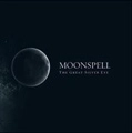 MOONSPELL / ムーンスペル / GREAT SILVER EYE
