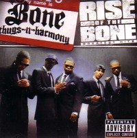 BONE THUGS-N-HARMONY / ボーン・サグスン・ハーモニー / RISE OF THE BONE (GREATEST HITS)