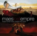 MAES LOST EMPIRE / THESE WORDS HAVE UNDONE THE WORLD