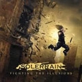 SOLERRAIN / ソーラーレイン / FIGHTING THE ILLUSION
