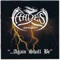 HADES (from Norway) / AGAIN SHALL BE <Remastered / Bonus Track>