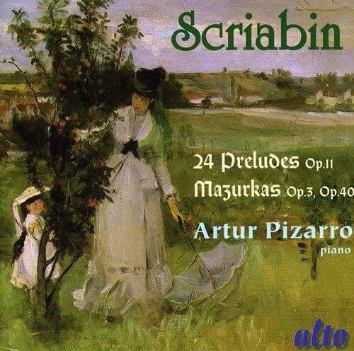 ARTUR PIZARRO / アルトゥール・ピサロ / SCRIABIN:PRELUDES & MAZURKAS