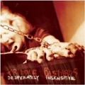 CRIPPLE BASTARDS / クリップル・バスターズ / DESPERATELY INSENSITIVE