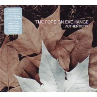 FOREIGN EXCHANGE / フォーリン・エクスチェンジ / AUTHENTISITY