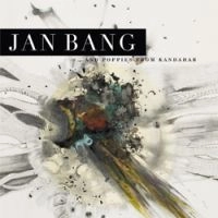 JAN BANG / ヤン・バング / ...AND POPPIES FROM KANDAHAR