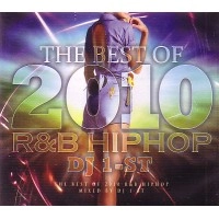 DJ 1-ST a.k.a SATOSHI / ＢＥＳＴ　ＯＦ　２０１０ R&B HIPHOP