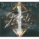 I POOH / イ・プー / DOVE COMINCILIA IL SOLE