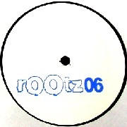 UNKNOWN / ROOTZ.06