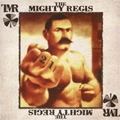 MIGHTY REGIS / マイティーレジス / 21 DELUXE EDITION