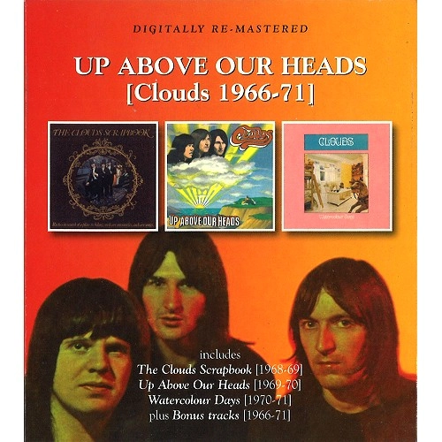 CLOUDS / クラウズ (PROG) / UP ABOVE OUR HEADS (CLOUDS 66-71)