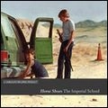 HORSE SHOES / IMPERIAL SCHOOL (CD+7")