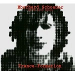 EBERHARD SCHOENER / エバハルト・シェーナー / TRANCE-FORMATION