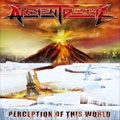 ANCIENT DOME / PERCEPTION OF THIS WORLD