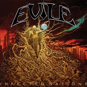 EVILE / イーヴァイル / INFECTED NATIONS : REDUX<2CD / SPECIAL LIMITED EDITION>