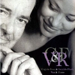 VIRGINIA ROSA, GERALDO FLACH / VOZ & PIANO