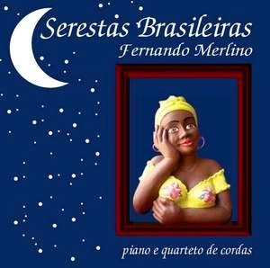 FERNANDO MERLINO / フェルナンド・メルリーノ / SERESTAS BRASILEIRAS