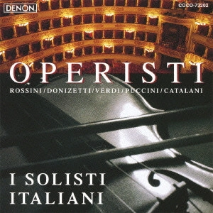 I SOLISTI ITALIANI / イタリア合奏団 / オペリスティ / OPERISTI