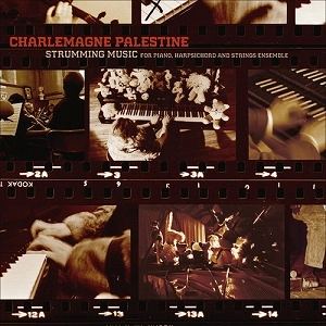 CHARLEMAGNE PALESTINE / シャルルマーニュ・パレスタイン / STRUMMING MUSIC(3CD)