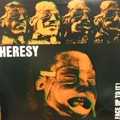 HERESY / ヘレシー / FACE UP TO IT!