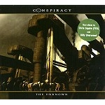 CONSPIRACY (UK) / コンスピラシー / THE UNKNOWN