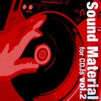 SOUND MATERIAL FOR DIGITAL DJS / サウンドマテリアル・フォー・デジタルDJ'S / 2