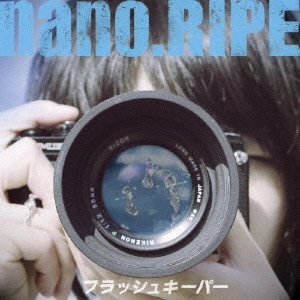nano. RIPE / フラッシュキーパー