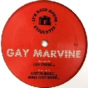 GAY MARVINE / LUV THANG