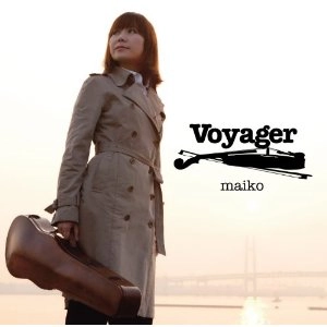 maiko(JAZZ VIOLIN) / マイコ(ジャズバイオリン) / Ｖｏｙａｇｅｒ