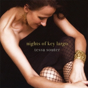 TESSA SOUTER / テッサ・ソーター / キー・ラーゴの夜 / NIGHTS OF KEY LARGO