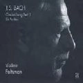 VLADIMIR FELTSMAN / ヴラディーミル・フェルツマン / J.S.BACH:SIX PARTITAS