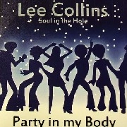 LEE COLLINS / PARTY IN MY BODY