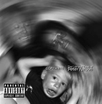 COPYWRITE / THE LIFE AND TIMES OF PETER NELSON