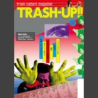 TRASH-UP!!  / トラッシュアップ（雑誌） / ＶＯＬ．７