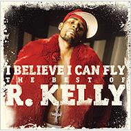 R. KELLY / R. ケリー / I BELIEVE I CAN FLY: THE BEST 