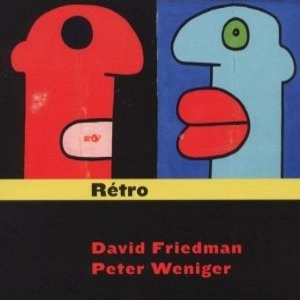 DAVID/PETER WEN FRIEDMAN / RETRO