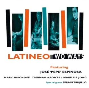 LATINEO / TWO WAYS