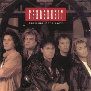 FAHRENHEIT (from Austria) / TALKING 'BOUT LOVE