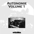 VA (STONEHENGE RECORDS) / AUTONOMIE VOLUME 1
