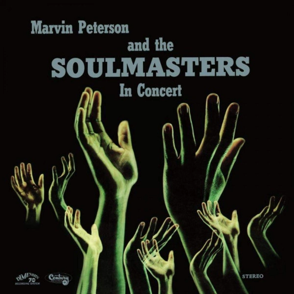 MARVIN PETERSON & THE SOULMASTERS / マーヴィン・ピーターソン&ザ・ソウルマスターズ / IN CONCERT - LIVE AT THE BURNING BUSH-