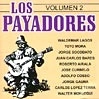V.A.(LOS PAYADORES) / LOS PAYADORES VOL.2