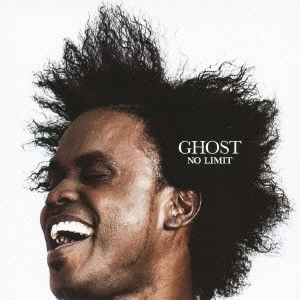 GHOST / ゴースト / NO LIMIT