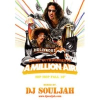 DJ SOULJAH / ＭＩＬＬＩＯＮ　ＡＩＲHIP HOP FALL 10