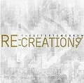 THERE FOR TOMORROW / ゼアフォートゥモロー / RE:CREATIONS