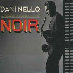 DANI NEL.LO / ダニ・ネルロー / NOIR