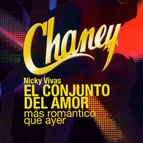 CONJUNTO CHANEY / コンフント・チャネイ / MAS ROMANTICO QUE AYER