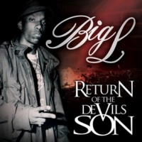 BIG L / ビッグL / RETURN OF THE DEVIL'S SON