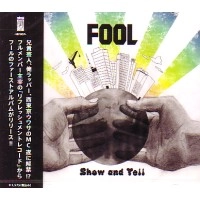 FOOL (HIP HOP) / フール / ＳＨＯＷ＆ＴＥＬＬ