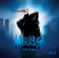 MESSIAH THE FLY / メシアTHEフライ / ＭＥＳＳ-ＫＩＮＧ　ＯＦ　ＤＯＰＥ-